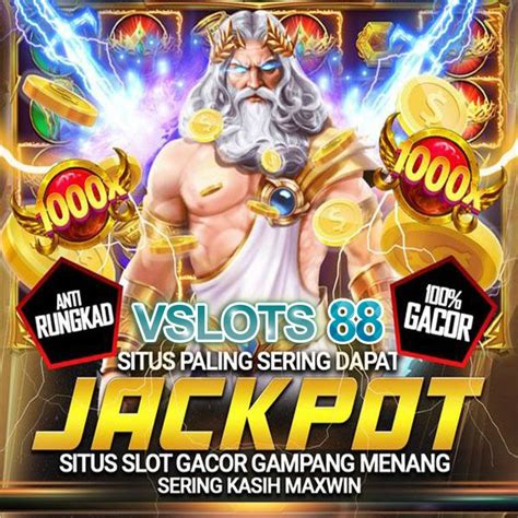 VSLOTS88: Situs Main Slot Pasti Menang Dengan RTP Gacor .